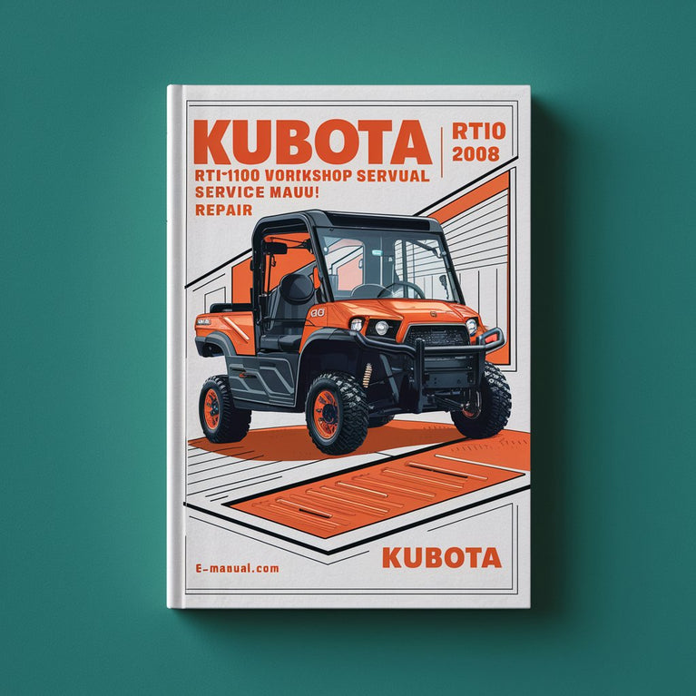 Kubota RTV1100 UTV 2008 Workshop Service Manual Repair