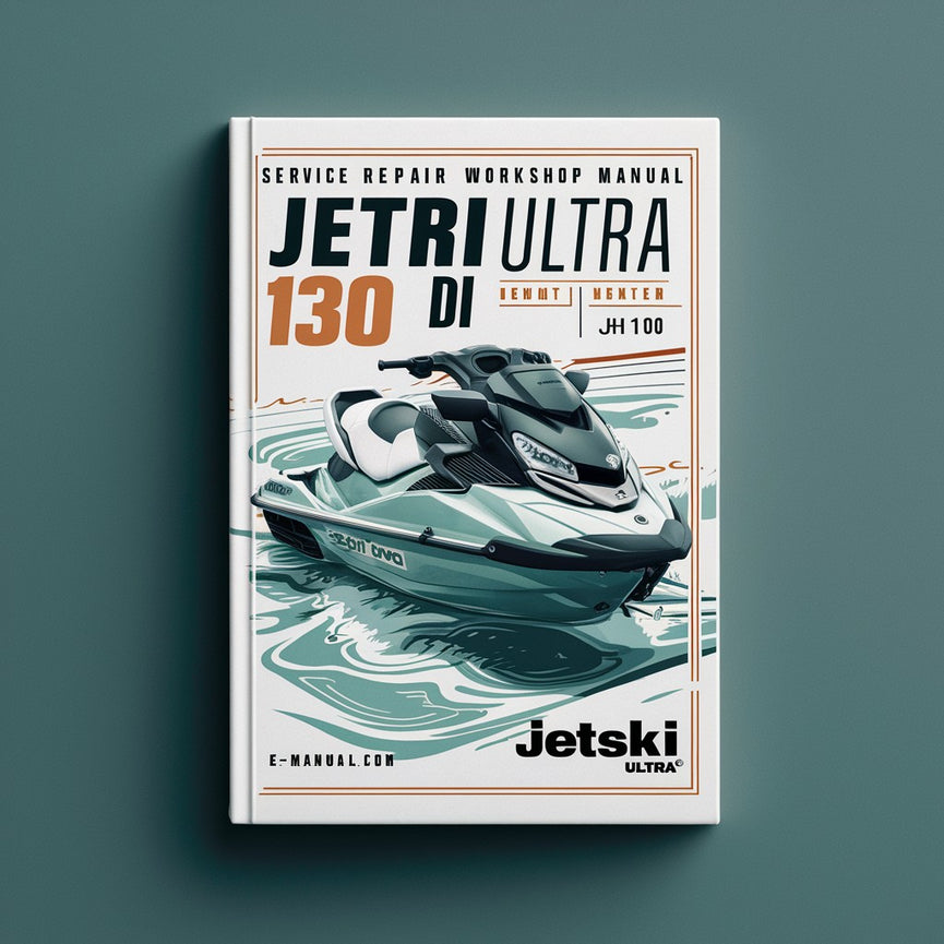 Jetski Ultra 130 DI 130DI JH1100 Service Manuel d'atelier de réparation PDF Télécharger