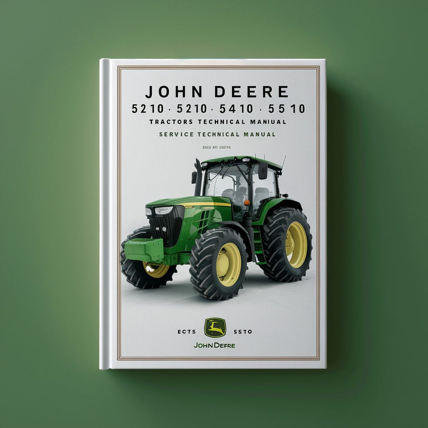 Manuel technique d'entretien des tracteurs John Deere 5210 5310 5410 5510 TM1716. Téléchargement PDF