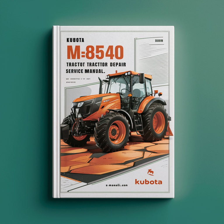 Kubota M8540 M9540 Tractor Repair Service Manual