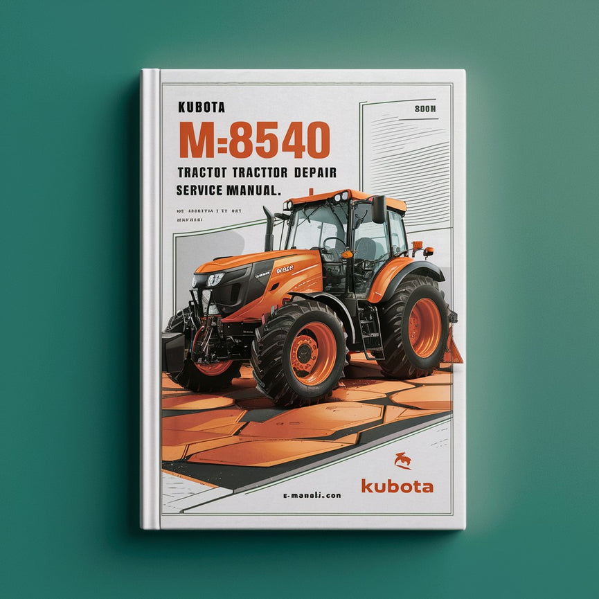 Manual de servicio de reparación de tractores Kubota M8540 M9540 Descargar PDF