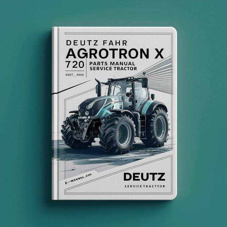 Deutz Fahr Agrotron X 720 Parts Manual and Service Tractor