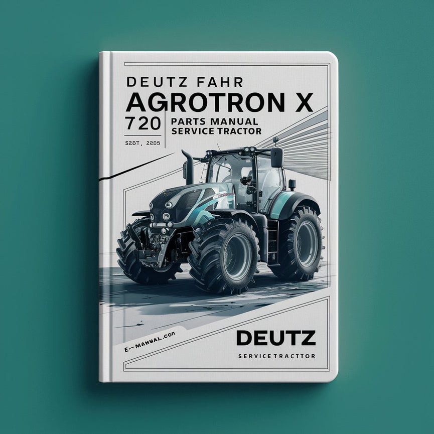 Deutz Fahr Agrotron X 720 Manual de piezas y servicio del tractor Descargar PDF