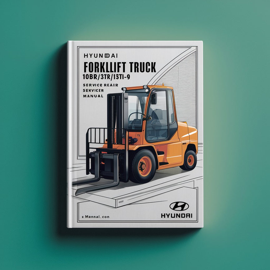 Hyundai Forklift Truck 10BTR/13BTR/15BTR-9 Service Repair Manual Download PDF