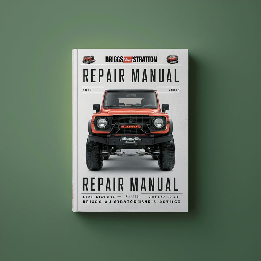 Briggs and Stratton Repair Manual #272144 PDF download