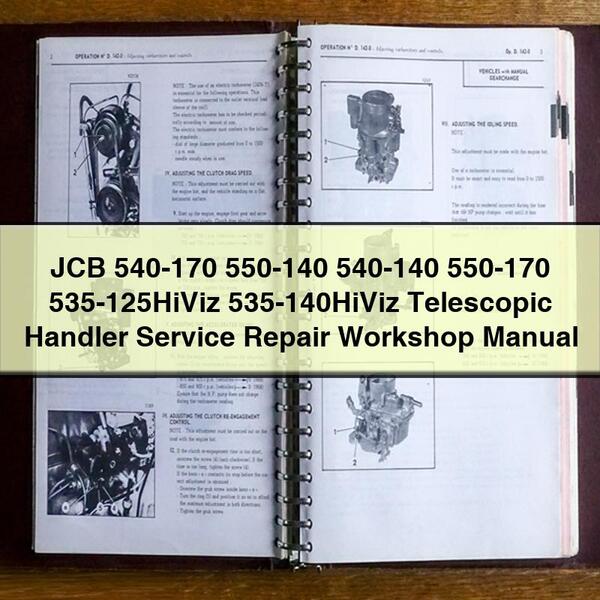 JCB 540-170 550-140 540-140 550-170 535-125HiViz 535-140HiViz Manual de taller de reparación de servicio del manipulador telescópico Descargar PDF