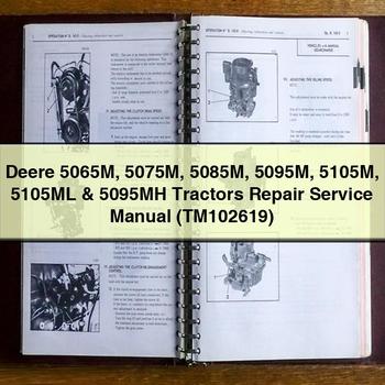 Deere 5065M 5075M 5085M 5095M 5105M 5105ML & 5095MH Tractors Repair Service Manual (TM102619)