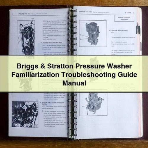 Briggs & Stratton Pressure Washer Familiarization Troubleshooting Guide Manual Download PDF