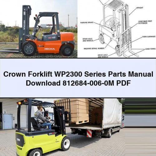 Crown Forklift WP2300 Series Parts Manual Download 812684-006-0M PDF