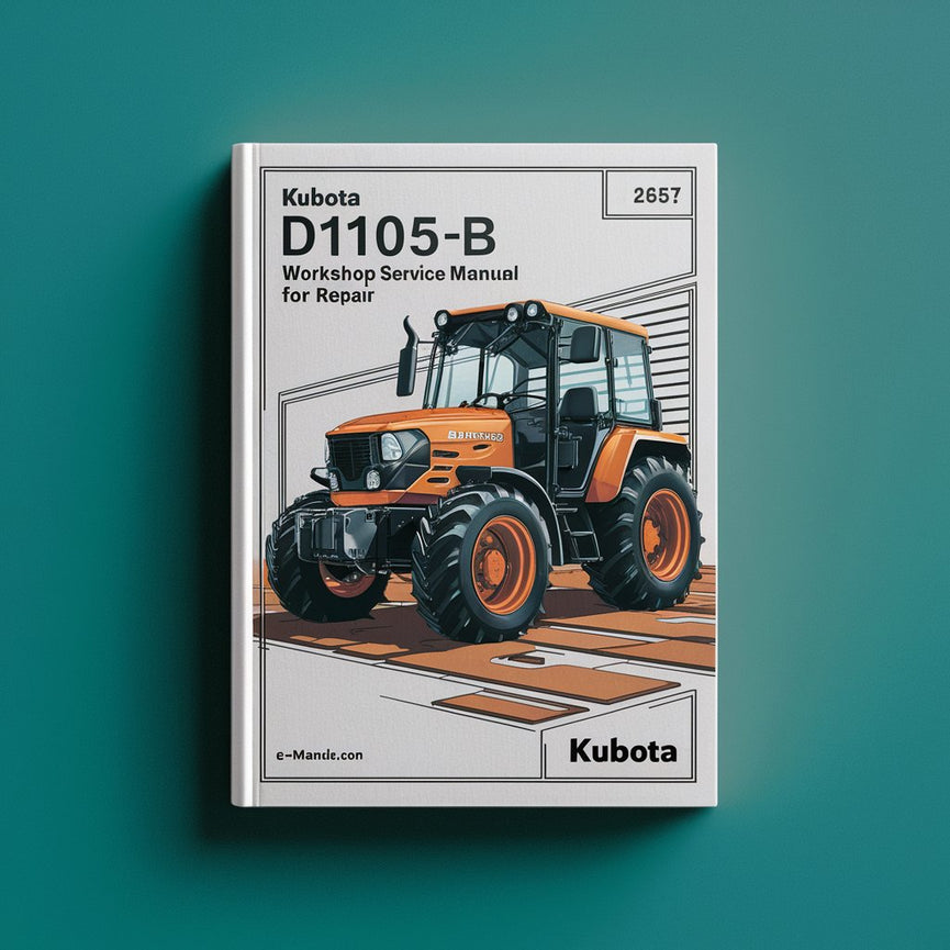 Manual de servicio de taller Kubota D1105-B E para reparación Descargar PDF