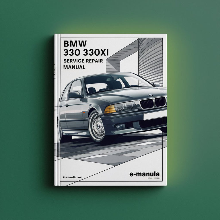 BMW 330 330xi 1999-2005 Service Repair Manual