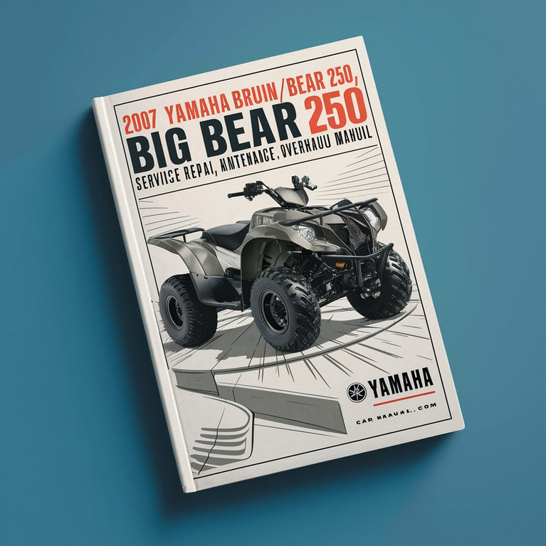 2007 Yamaha BRUIN 250 / BIG BEAR 250 ATV Service Repair Maintenance Overhaul Manual PDF Download