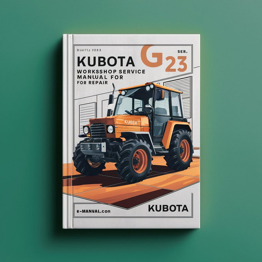 Kubota G 23 Workshop Service Manual for Repair Télécharger le PDF