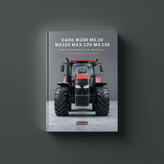 Case MX100 MX110 MX120 MX135 Tractor Service Workshop Manual