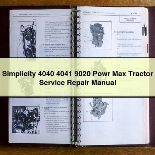 Simplicity 4040, 4041, & 9020 Powr Max Tractor Service Repair Manual