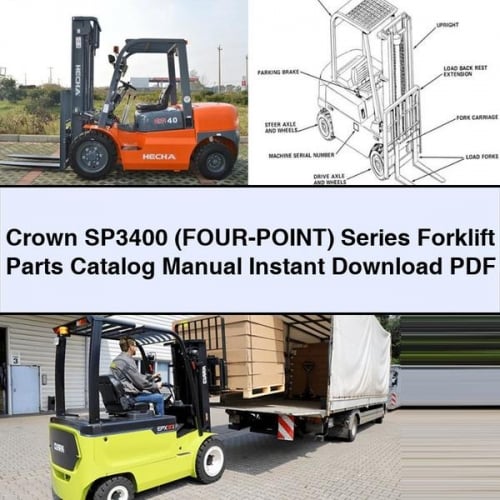 Crown SP3400 (FOUR-POINT) Series Forklift Parts Catalog Manual Instant Download PDF