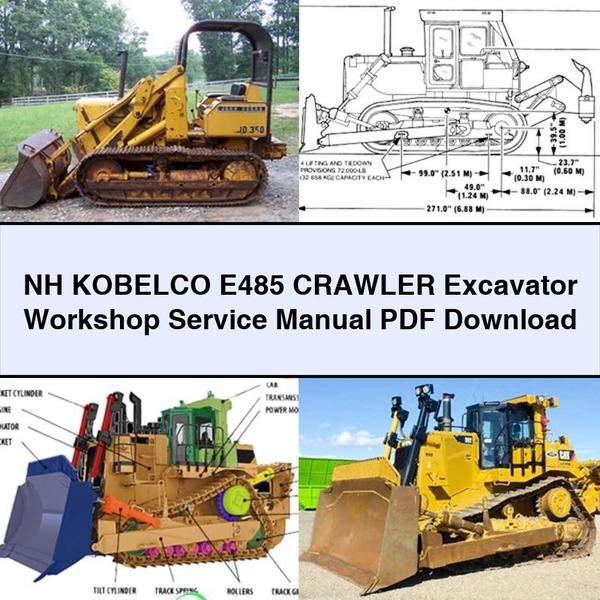 NH KOBELCO E485 Crawler Excavator Workshop Service Repair Manual