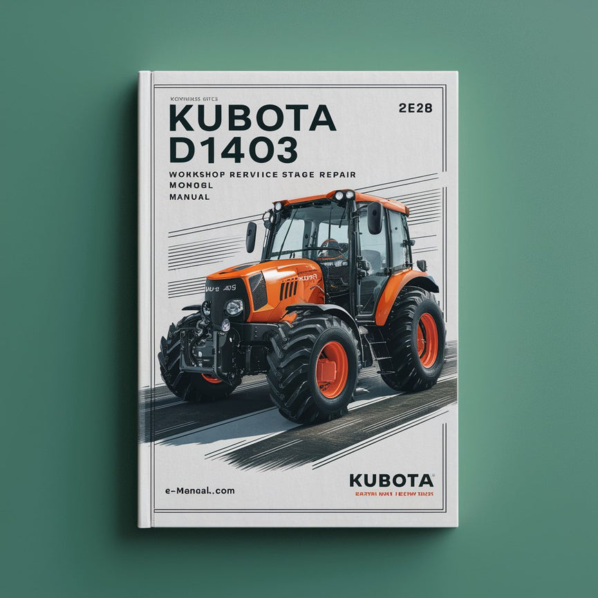 Kubota D1403 E2B Workshop Service Repair Manual