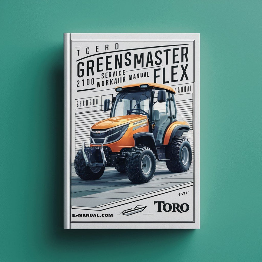 TORO Greensmaster Flex 1800 2100 Manuel de réparation d'atelier de service PDF Télécharger