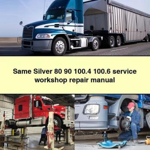 Silver 80/90/100.4/100.6 Service & Repair Manual (PDF)