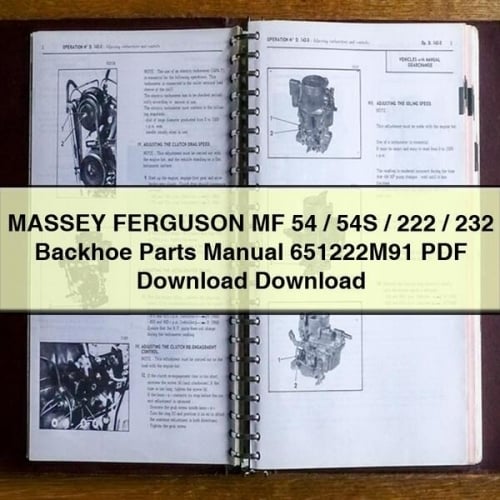 MASSEY FERGUSON MF 54 / 54S / 222 / 232 BACKHOE Parts Manual 651222M91