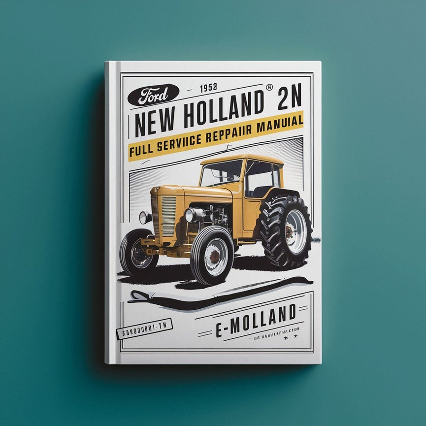 Ford New Holland 2N Tractor 1939-1952 Manual de reparación de servicio completo