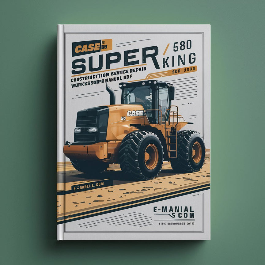 Case 580 Super K Construction King Service Repair Workshop Manual  Pdf