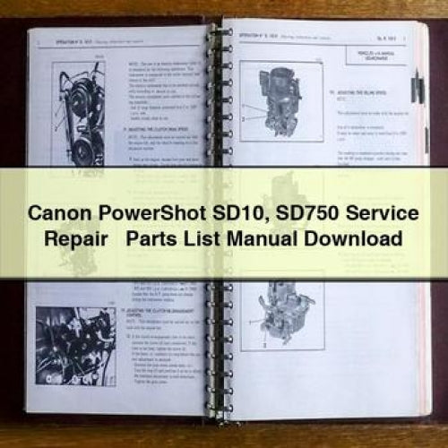 Canon PowerShot SD10 SD750 Service Repair + Parts List Manual Download PDF