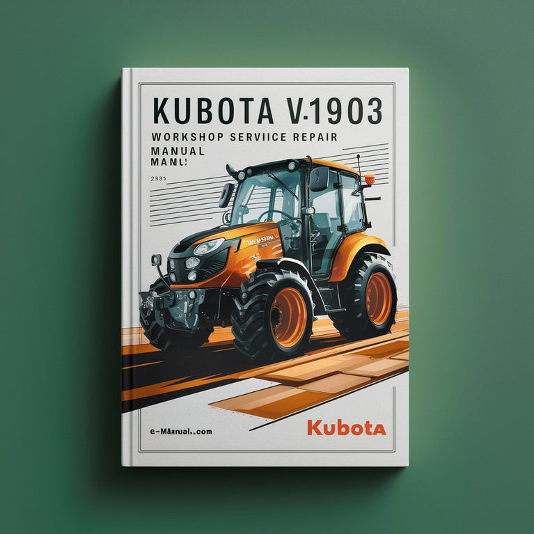 Kubota V1903 E2B Workshop Service Repair Manual