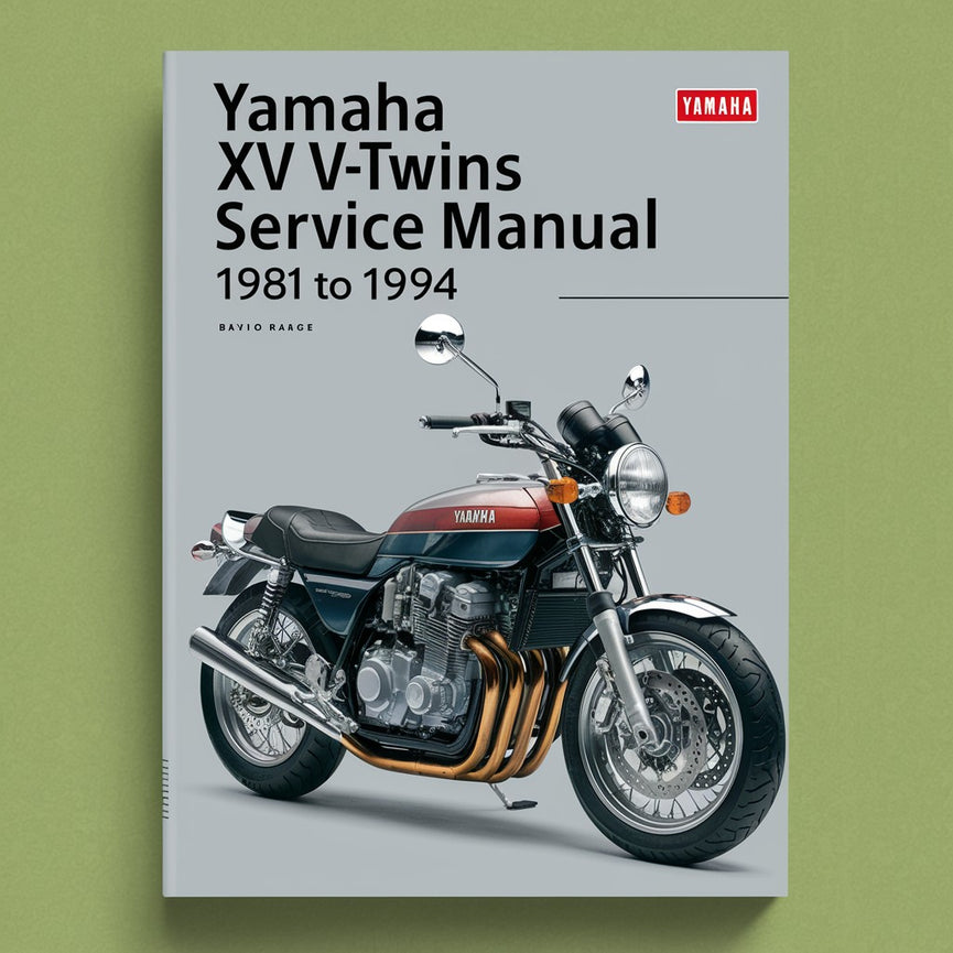 Yamaha XV V-TWINS Service Manual 1981 to 1994 PDF Download