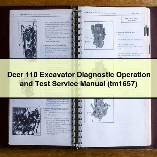 Deer 110 Excavator Diagnostic Operation and Test Service Repair Manual (tm1657)