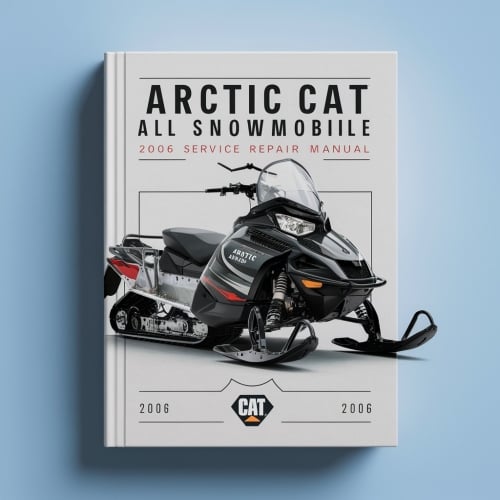 Arctic Cat all Snowmobile 2006 Service Repair Manual PDF Download