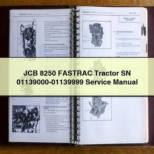 JCB 8250 Fastrac Tractor SN 01139000-01139999 Service Repair Workshop Manual