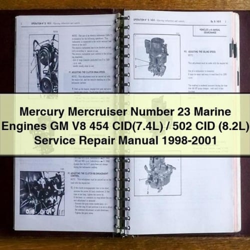 Mercury Mercruiser Number 23 Marine Engines GM V8 454 CID(7.4L) / 502 CID (8.2L) Service Repair Manual 1998-2001 Download PDF