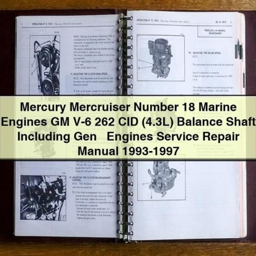 Mercury Mercruiser Number 18 Marine EngineS GM V-6 262 CID (4.3L) Balance Shaft Including Gen + Engines Service Repair Manual 1993-1997 Download PDF