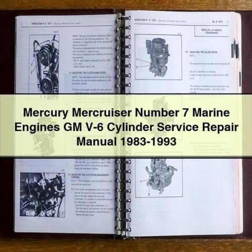 Mercury Mercruiser Number 7 Marine EngineS GM V-6 Cylinder Service Repair Manual 1983-1993 Download PDF