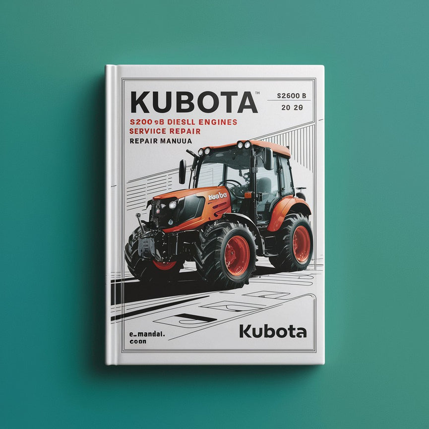 Kubota S2600-B Diesel Engines Service Repair Manual