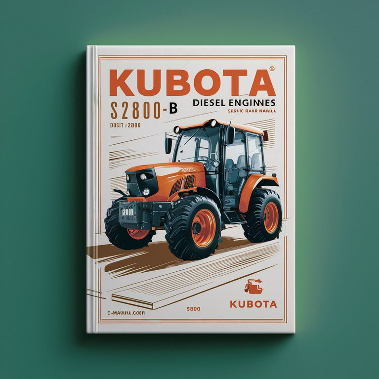 Kubota S2800-B Diesel Engines Service Repair Manual