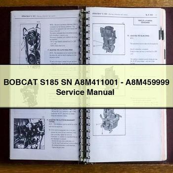 BOBCAT S185 SN A8M411001-A8M459999 Service Repair Manual