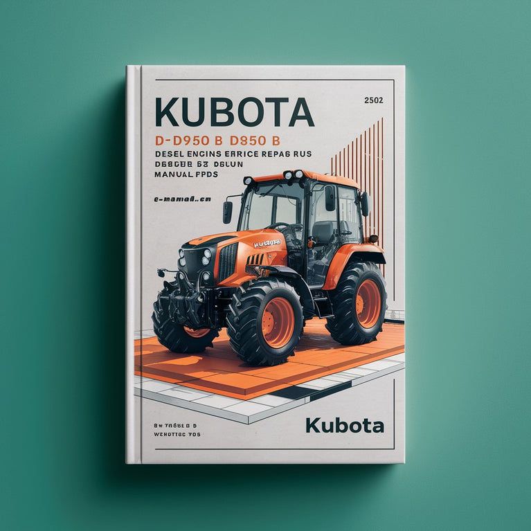 Kubota D650 B D750 B D850 B D950 B Diesel Engine Service Repair Workshop Manual  Pdf