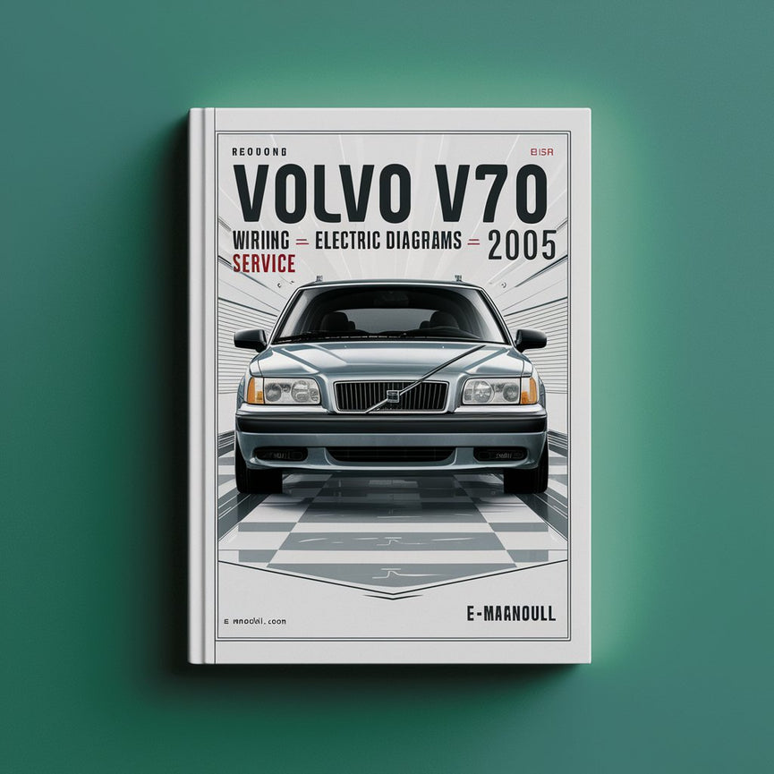 Volvo V70 Câblage Schémas électriques 2005 Service de réparation