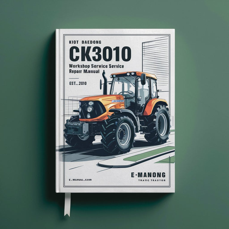 Kioti Daedong CK3010 Tractor Service Repair Manual