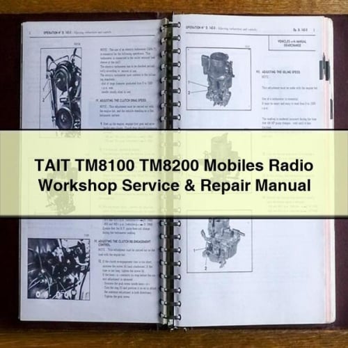 TAIT TM8100 TM8200 Mobiles Radio Workshop Service & Repair Manual PDF Download