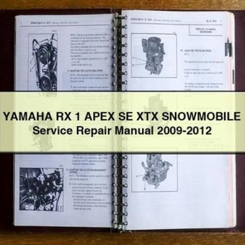 Yamaha RX 1 APEX SE XTX Snowmobile Service Repair Manual 2009-2012 PDF Download