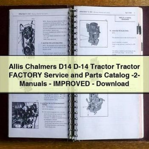 Allis Chalmers D14 D-14 Tractor Tractor Factory Service and Parts Catalog -2- Manuals - Improved