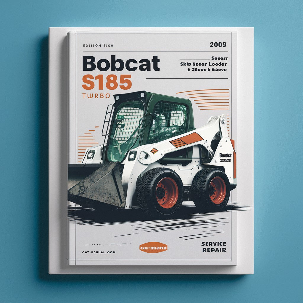 BOBCAT S185 Turbo SKID Steer Loader SN 525011001 & Above (EDITION 2009) Service Repair Manual