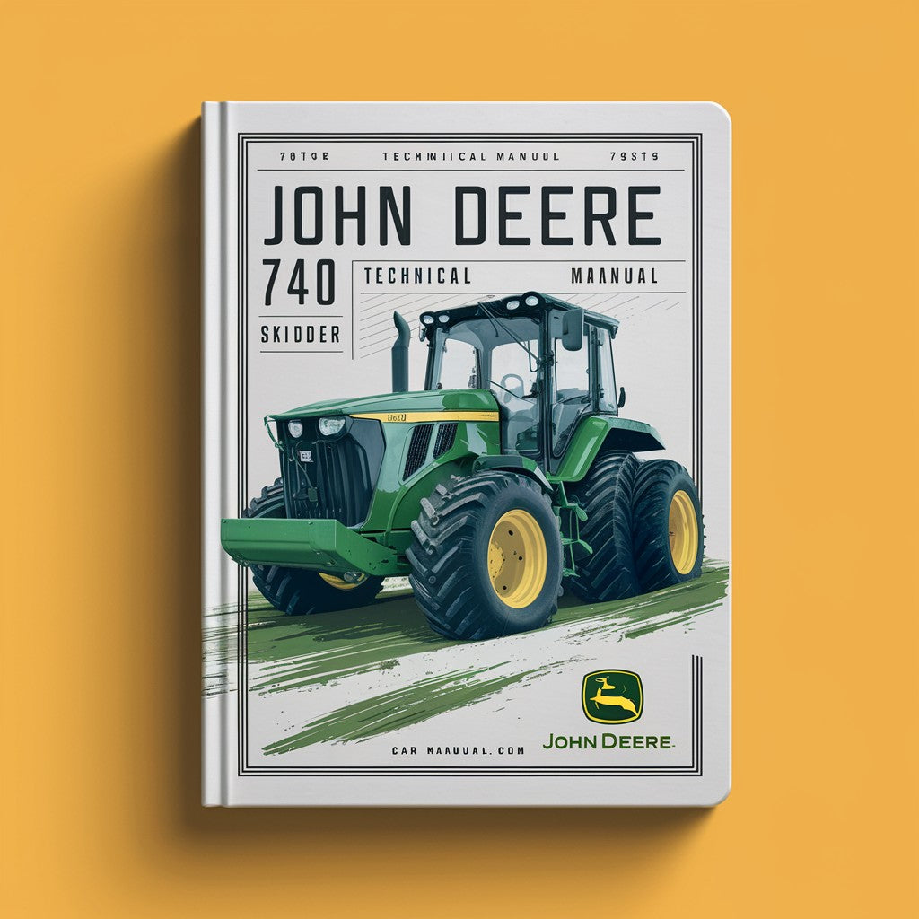 John Deere 740 Skidder Technical Manual