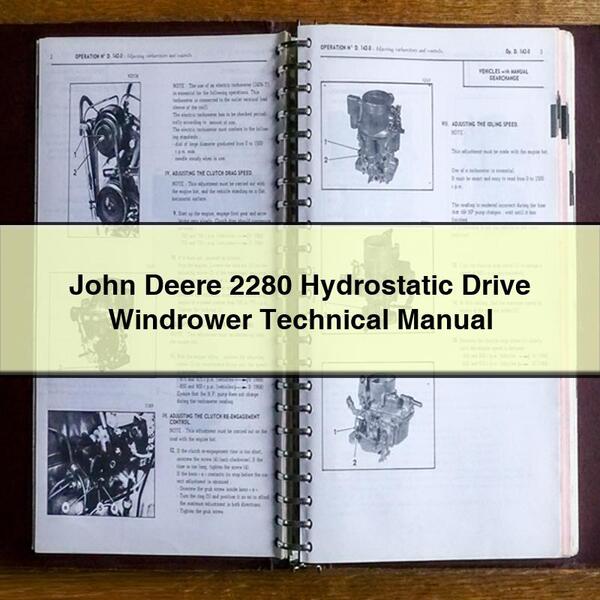 Manuel technique de l'andaineuse à entraînement hydrostatique John Deere 2280 Télécharger le PDF