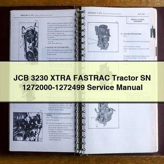 JCB 3230 Xtra Fastrac Tractor SN 1272000-1272499 Service Repair Workshop Manual