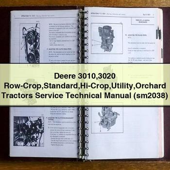 Deere 3010 3020 Row-Crop Standard Hi-Crop Utility Orchard Tractors Service Technical Manual (sm2038)